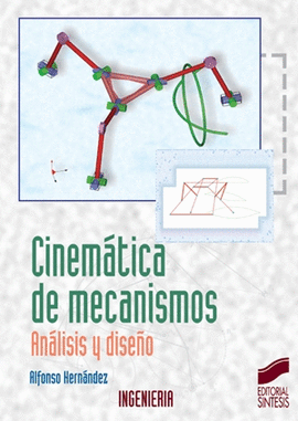 CINEMATICA DE MECANISMOS ANALISIS Y DISE�O