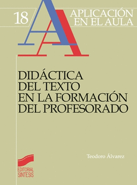 DIDACTICA DEL TEXTO EN LA FORMACION DEL PROFESORADO