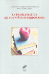 LA PROBLEMATICA DE LOS NI�OS SUPERDOTADOS