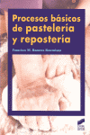 PROCESOS B�SICOS DE PASTELER�A Y REPOSTER�A