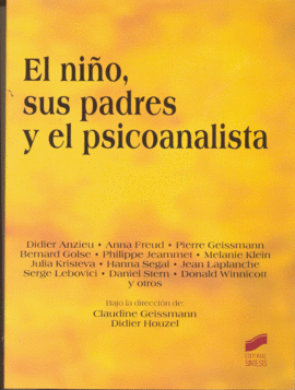 EL NI�O SUS PADRES Y EL PSICOANALISTA