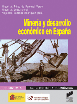 MINERIA Y DESARROLLO ECONOMICO EN ESPA�A