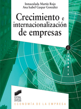 CRECIMIENTO E INTERNACIONALIZACION DE EMPRESAS