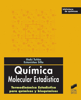 QUIMICA MOLECULAR ESTADISTICA TERMODINAMICA ESTADISTICA PARA QUIMICOS Y BIOQUIMICOS