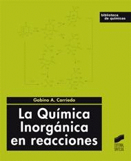 LA QUIMICA INORGANICA EN REACCIONES