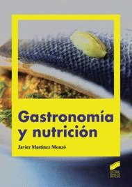 GASTRONOMA Y NUTRICIN