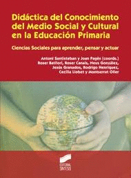 DIDCTICA DEL CONOCIMIENTO DEL MEDIO SOCIAL Y CULTURAL EN LA EDUCACIN PRIMARIA