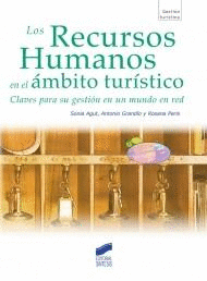 LOS RECURSOS HUMANOS EN EL AMBITO TURISTICO CLAVES GESTION MUNDO EN RED