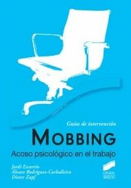 GUIAS DE INTERVENCION MOBBING ACOSO PSICOLOGICO EN EL TRABAJO