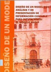 DISEO DE UN MODELO DE ANALISIS Y DE PRESENTACION DE INFORMACION CONTABLE PARA DIPUTACIONES: EL MODE