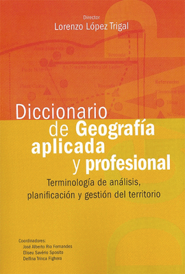 DICCIONARIO DE GEOGRAF�A APLICADA Y PROFESIONAL