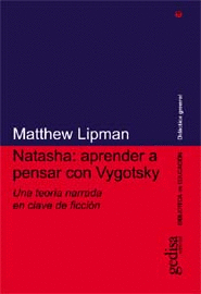 NATASHA, APRENDER A PENSAR CON VYGOTSKY