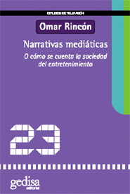 NARRATIVAS MEDI�TICAS