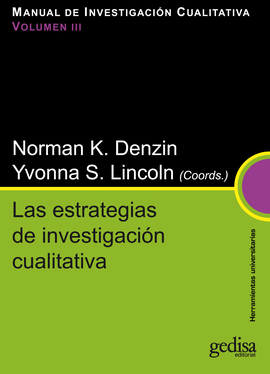 LAS ESTRATEGIAS DE INVESTIGACIN CUALITATIVA VOL III