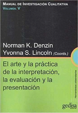 EL ARTE Y LA PRCTICA DE LA INTERPRETACIN, LA EVALUACIN Y LA PRESENTACIN