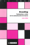 BRANDING TENDENCIAS Y RETOS EN LA COMUNICACIN DE MARCA