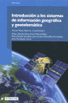 INTRODUCCI�N A LOS SISTEMAS DE INFORMACION GEOGRAFICA Y GEOTELEMATICA