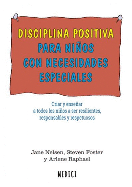 DISCIPLINA POSITIVA PARA NIOS CON NECESIDADES ESPECIALES