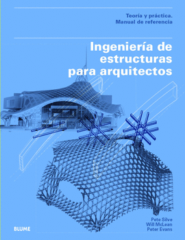 INGENIERIA DE ESTRUCTURAS PARA ARQUITECTOS