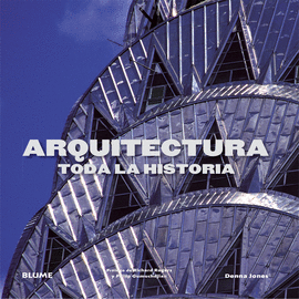 ARQUITECTURA TODA LA HISTORIA