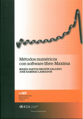 METODOS NUMERICOS CON SOFTWARE LIBRE MAXIMA