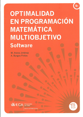 OPTIMALIDAD EN PROGRAMACION MATEMATICA MULTIOBJETIVO SOFTWARE