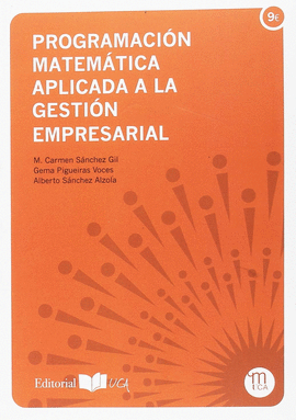 PROGRAMACI�N MATEM�TICA APLICADA A LA GESTI�N EMPRESARIAL