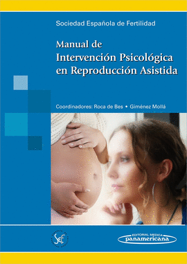 MANUAL DE INTERVENCION PSICOLOGICA EN REPRODUCCION ASISTIDA