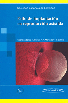 FALLO DE IMPLANTACION EN REPRODUCCION ASISTIDA