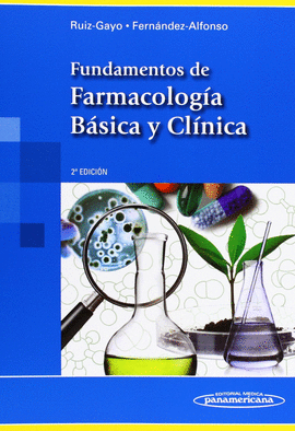 FUNDAMENTOS DE FARMACOLOG�A B�SICA Y CL�NICA