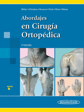 ABORDAJES EN CIRUGA ORTOPDICA