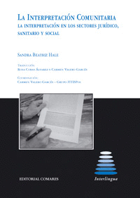 LA INTERPRETACION COMUNITARIA LA INTERPRETACION EN LOS SECTORES JURIDICO SANI