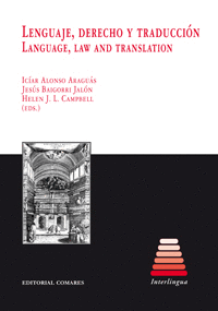 LENGUAJE, DERECHO Y TRADUCCIN. LANGUAGE, LAW AND TRANSLATION