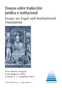 ENSAYOS SOBRE TRADUCCION JURIDICA E INSTITUCIONAL