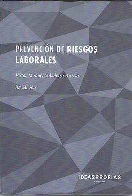 PREVENCION DE RIESGOS LABORALES NORMATIVA DE SEGURIDAD E HIGIENE EN EL PUESTO DE TRABAJO