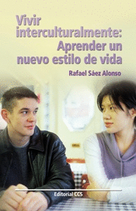 VIVIR INTERCULTURALMENTE APRENDER UN NUEVO ESTILO DE VIDA