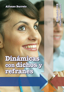 DINAMICAS CON DICHOS Y REFRANES