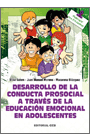DESARROLLO DE LA CONDUCTA PROSOCIAL A TRAVES DE LA EDUCACION EMOCIONAL EN ADOLESCENTES