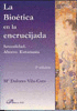 LA BIOETICA EN LA ENCRUCIJADA