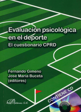 EVALUACION PSICOLOGICA EN EL DEPORTE + CD ROM EL CUESTIONARIO CPRD