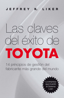 LAS CLAVES DEL XITO DE TOYOTA