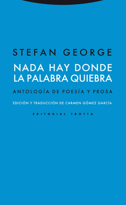 NADA HAY DONDE LA PALABRA QUIEBRA ANTOLOGIA DE POESIA Y PROSA