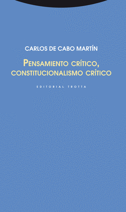 PENSAMIENTO CR�TICO, CONSTITUCIONALISMO CR�TICO