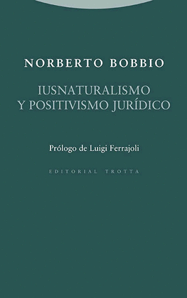 IUSNATURALISMO Y POSITIVISMO JURDICO
