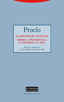 ELEMENTOS DE TEOLOG�A. SOBRE LA PROVIDENCIA, EL DESTINO Y EL