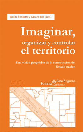 IMAGINAR ORGANIZAR Y CONTROLAR EL TERRITORIO