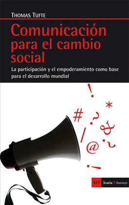 COMUNICACI�N PARA EL CAMBIO SOCIAL