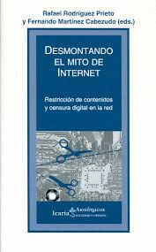 DESMONTANDO EL MITO DE INTERNET