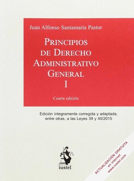 PRINCIPIOS DE DERECHO ADMINISTRATIVO GENERAL TOMO I