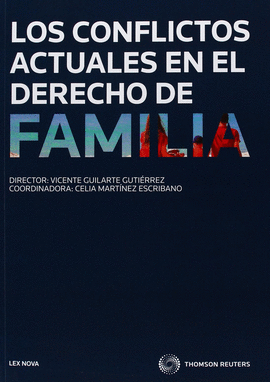 LOS CONFLICTOS ACTUALES EN EL DERECHO DE FAMILIA
